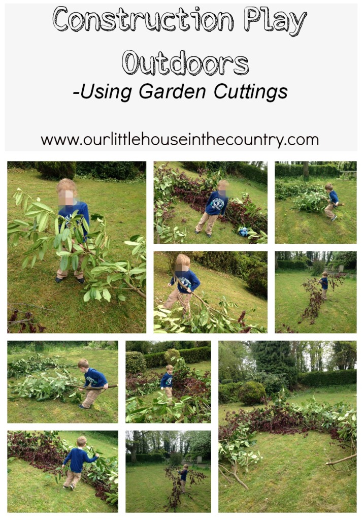 Construction Play Outdoors - Using Garden Cuttings - Our Little House in the Country