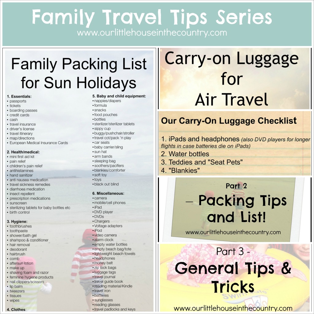 Familt Travel Tips Series-Our Little House in the Country #traveltips #travel #travelwithkids