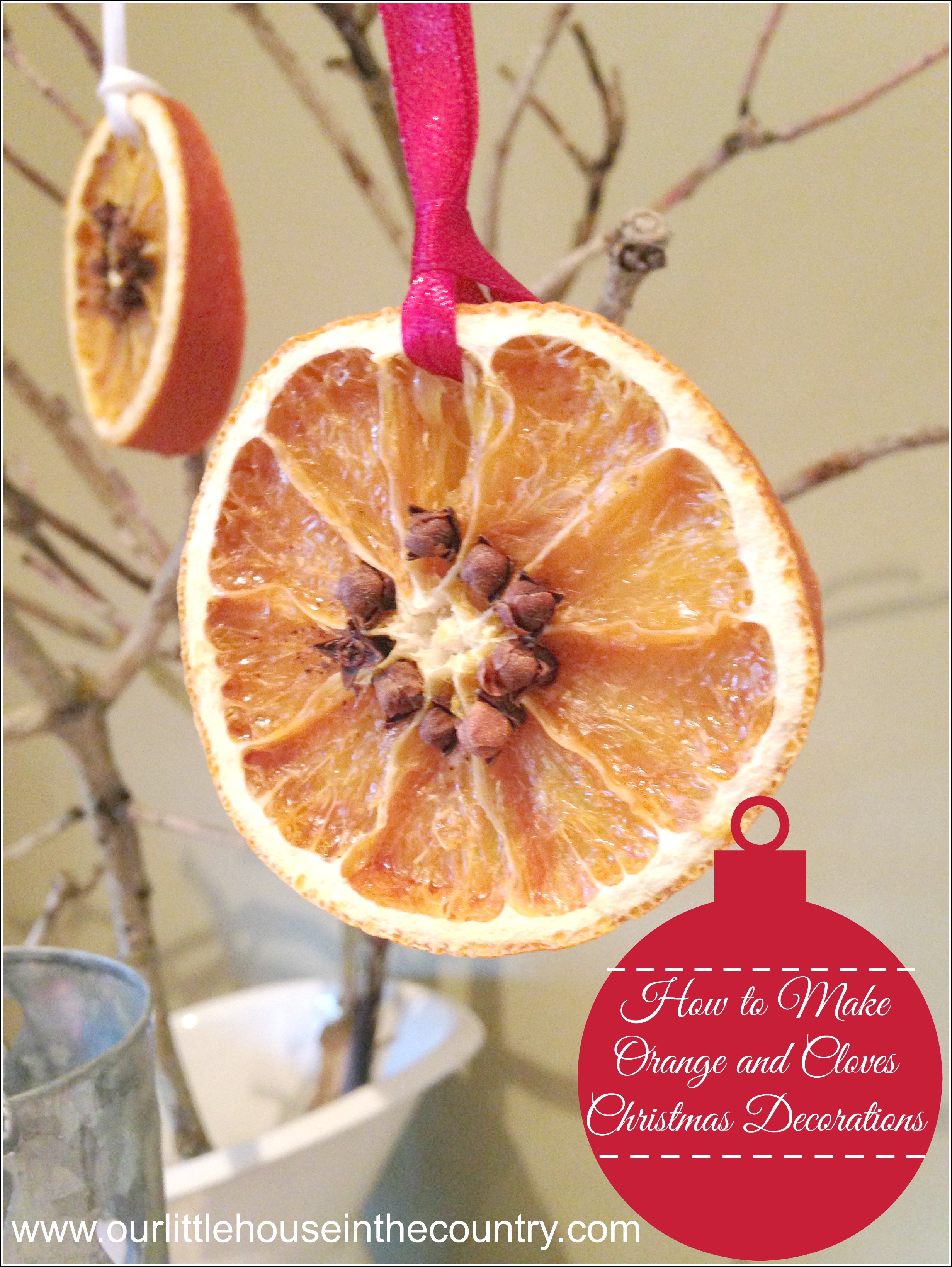 How to Make Dried Orange and Cloves Christmas Decorations – Our Little ...