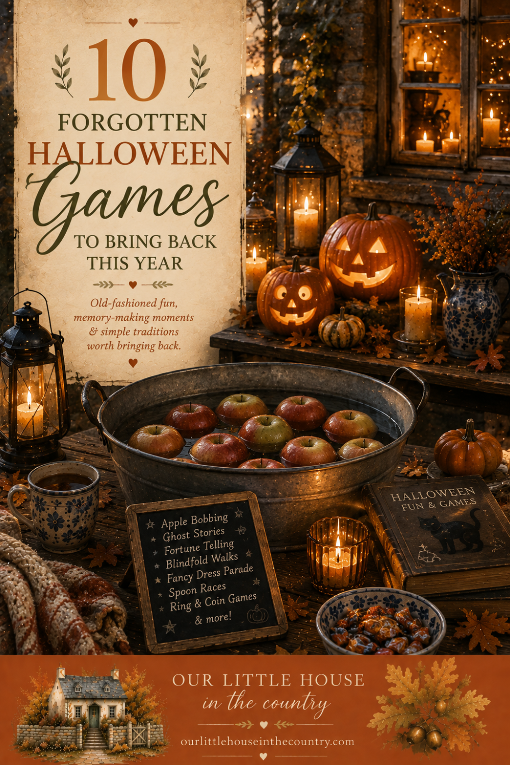 Illustrated Pinterest-style featured image for a blog post about traditional Halloween games, featuring a cosy country cottage at dusk with apple bobbing, carved pumpkins, lanterns, candles, autumn leaves and nostalgic Irish Halloween traditions.